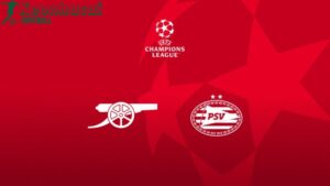 Soi kèo Arsenal vs PSV - 3h00 ngày 13/3