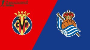 Soi kèo Villarreal vs Real Sociedad - 21h15 ngày 20/4 - La Liga 3 Soi kèo Villarreal vs Real Sociedad - 21h15 ngày 20/4 - La Liga