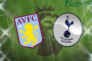 Soi kèo Aston Villa vs Tottenham - 1h30 ngày 17/5 - Ngoại hạng Anh 2 Soi kèo Aston Villa vs Tottenham - 1h30 ngày 17/5 - Ngoại hạng Anh