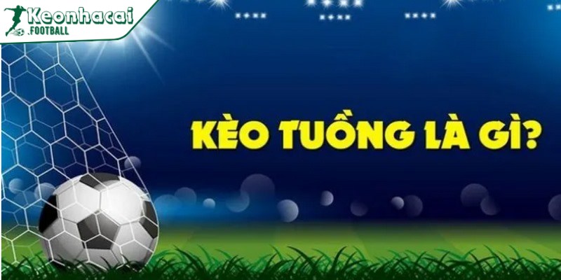 Kèo tuồng là gì - Hướng dẫn chi tiết cách nhận biết trong bóng đá 4 Cách phòng tránh kèo tuồng là gì hiệu quả