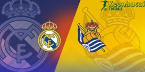 Soi kèo Real Madrid vs Real Sociedad - 21h15 ngày 24/5 - La Liga 5 Soi kèo Real Madrid vs Real Sociedad - 21h15 ngày 24/5 - La Liga