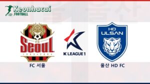 Soi kèo FC Seoul vs Ulsan HD - 17h00 ngày 20/7 - K League 1 10 Soi kèo FC Seoul vs Ulsan HD - 17h00 ngày 20/7 - K League 1