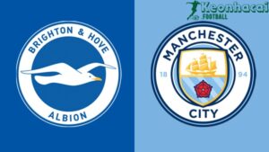 Soi kèo Brighton vs Manchester City - 20h00 ngày 31/8 - Ngoại hạng Anh 8 Soi kèo Brighton vs Manchester City - 20h00 ngày 31/8