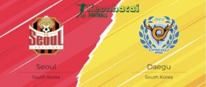 Soi kèo FC Seoul vs Daegu - 17h30 ngày 08/8 - K1 League 4 Soi kèo FC Seoul vs Daegu - 17h30 ngày 08/8 - K1 League
