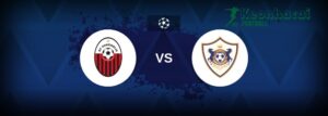 Soi kèo Shkendija vs Qarabag - 1h00 ngày 06/8 - Sơ loại Champions League 8 Soi kèo Shkendija vs Qarabag - 1h00 ngày 06/8 - Sơ loại Champions League