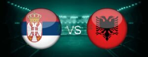 Soi kèo Serbia vs Albania - 1h45 ngày 12/10